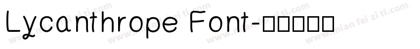 Lycanthrope Font字体转换